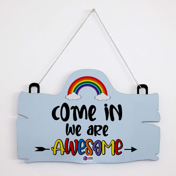 Crazy Corner We are Awesome Quote Printed Wall Hanging Board - Uncommongifts.in